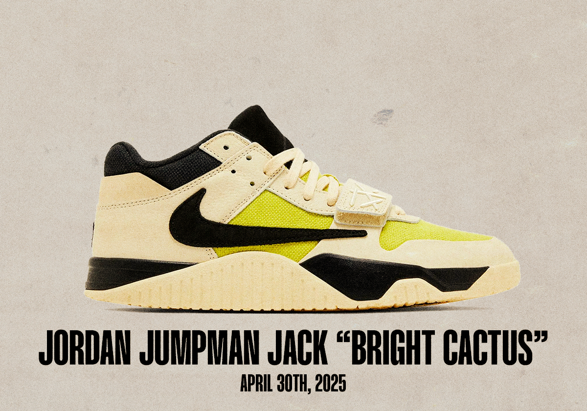 Sneaker Releases April 27 May 3 2025 Jordan Jumpman Jack Bright Cactus