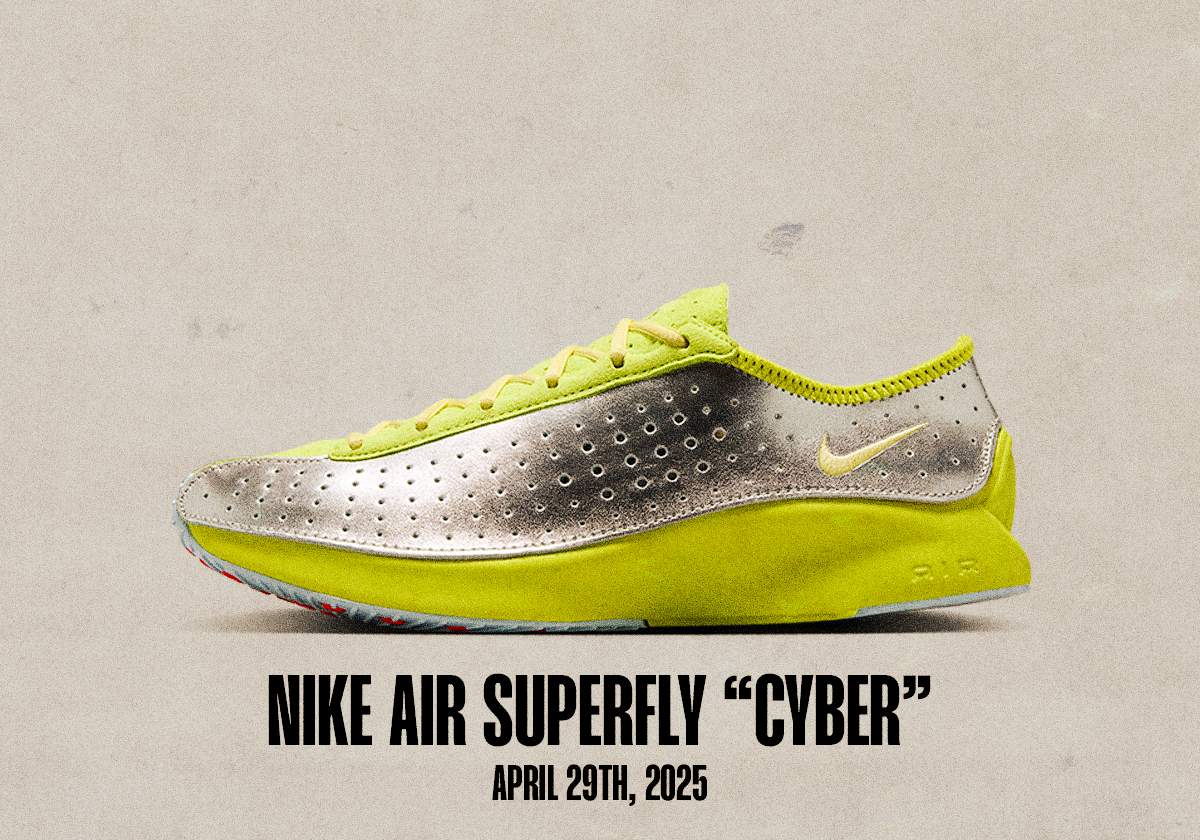 Sneaker Releases April 27 May 3 2025 Nike Air Superfly Cyber