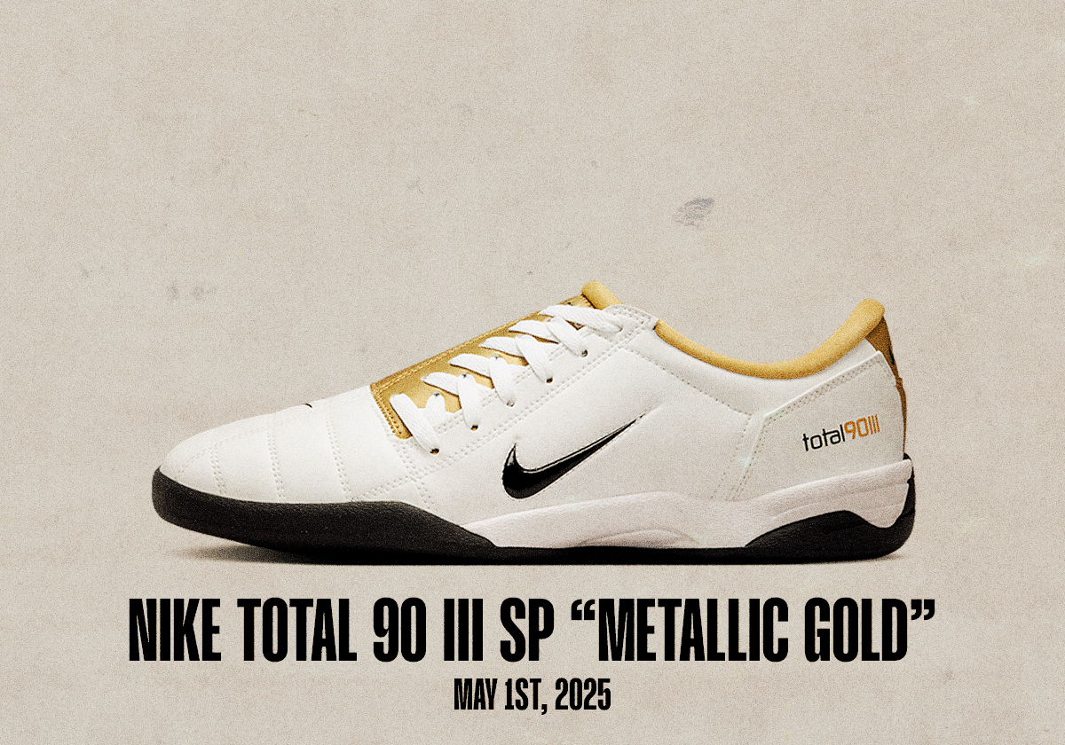 Sneaker Releases April 27 May 3 2025 Nike Total 90 Sp Iii Metallic Gold