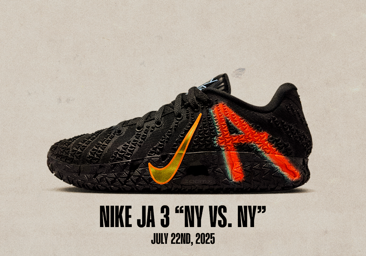 Sneaker Releases July 20 July 26 2025 Nike Ja 3 Ny Vs Ny